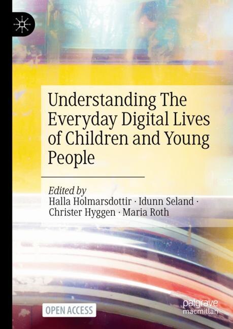 Couverture_Understanding The Everyday Digital Lives of Children and Young People