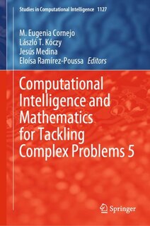 Front cover_Computational Intelligence and Mathematics for Tackling Complex Problems 5