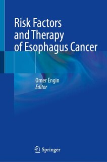 Couverture_Risk Factors and Therapy of Esophagus Cancer