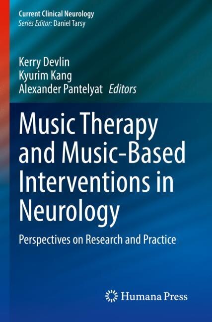 Front cover_Music Therapy and Music-Based Interventions in Neurology