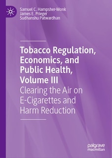 Couverture_Tobacco Regulation, Economics, and Public Health, Volume III