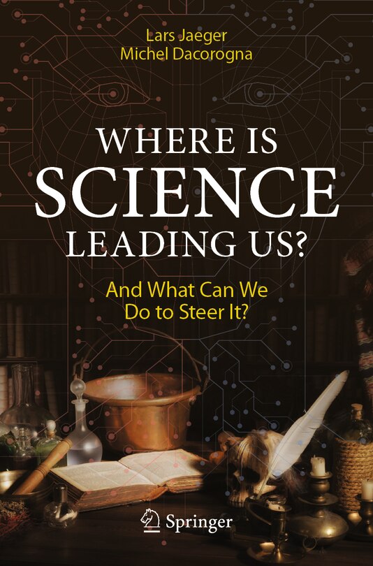 Front cover_Where Is Science Leading Us?