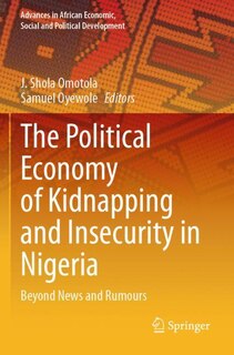 Front cover_The Political Economy of Kidnapping and Insecurity in Nigeria