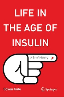 Front cover_Life in the Age of Insulin