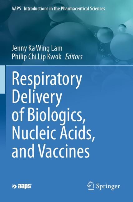 Front cover_Respiratory Delivery of Biologics, Nucleic Acids, and Vaccines