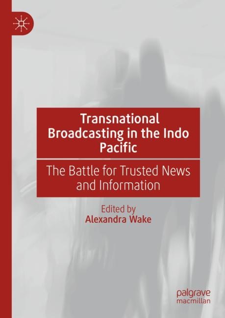 Couverture_Transnational Broadcasting in the Indo Pacific