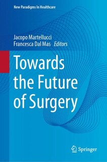 Front cover_Towards the Future of Surgery