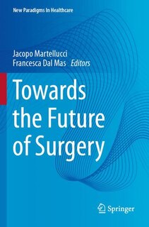 Front cover_Towards the Future of Surgery