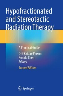 Couverture_Hypofractionated and Stereotactic Radiation Therapy