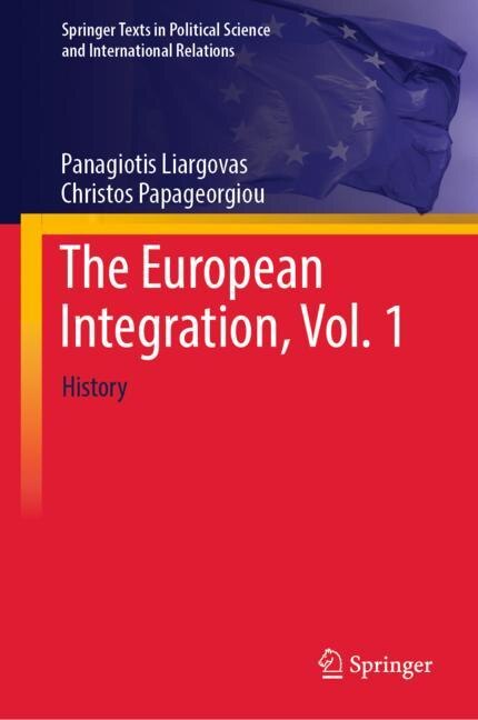 Front cover_The European Integration, Vol. 1
