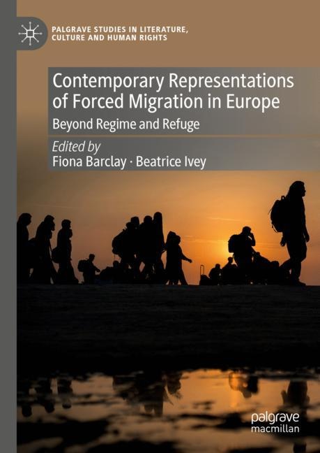 Front cover_Contemporary Representations of Forced Migration in Europe