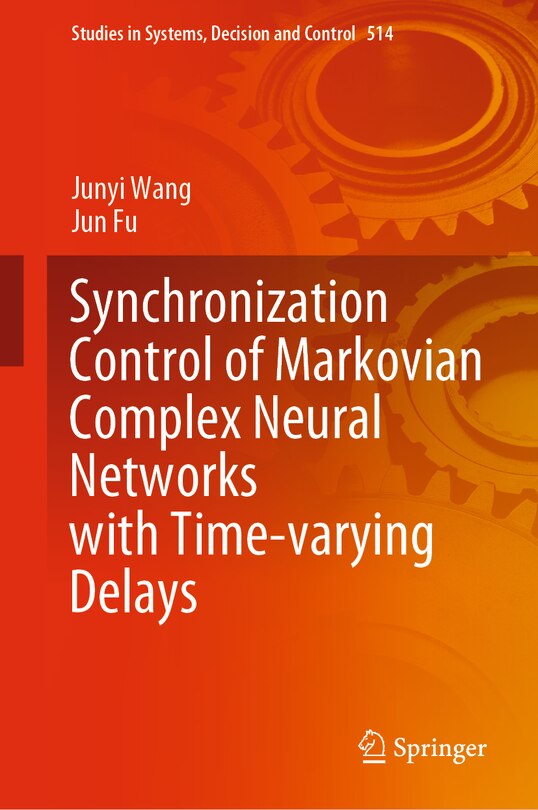 Front cover_Synchronization Control of Markovian Complex Neural Networks with Time-varying Delays