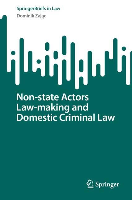 Couverture_Non-state Actors Law-making and Domestic Criminal Law
