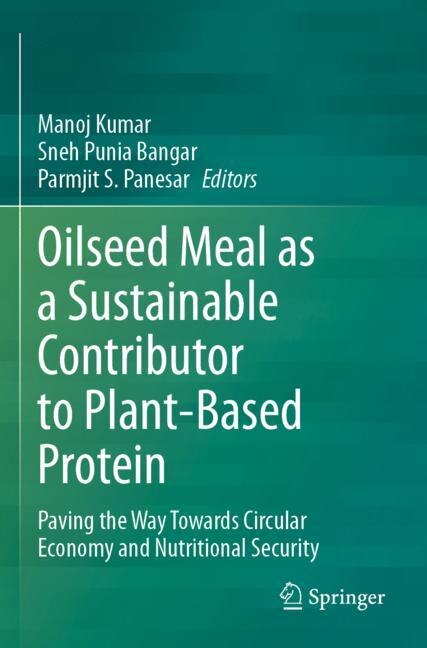 Front cover_Oilseed Meal as a Sustainable Contributor to Plant-Based Protein