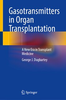 Couverture_Gasotransmitters in Organ Transplantation