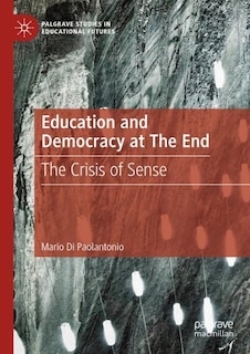 Couverture_Education and Democracy at The End