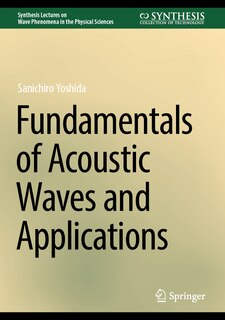Couverture_Fundamentals of Acoustic Waves and Applications