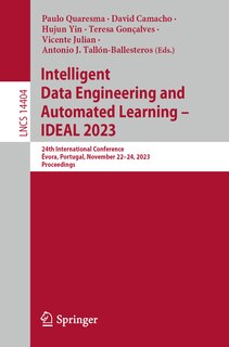 Couverture_Intelligent Data Engineering and Automated Learning - IDEAL 2023