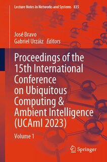 Couverture_Proceedings of the 15th International Conference on Ubiquitous Computing and Ambient Intelligence (UCAmI 2023)