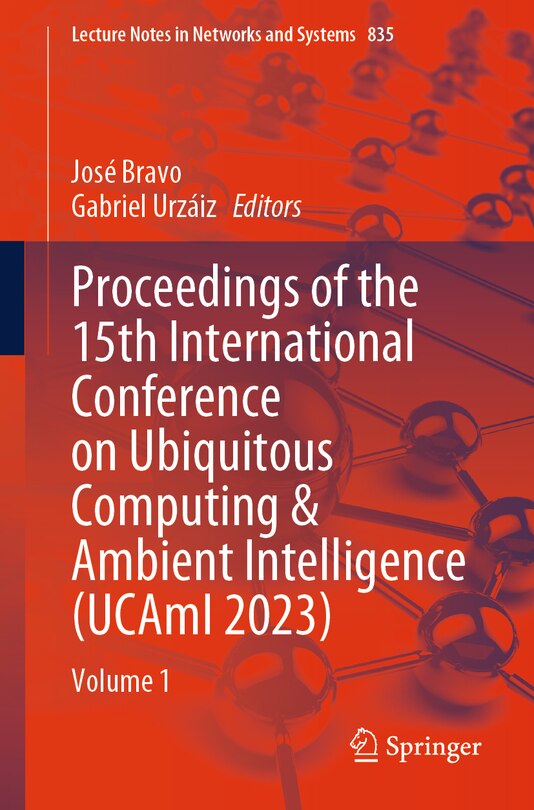 Couverture_Proceedings of the 15th International Conference on Ubiquitous Computing and Ambient Intelligence (UCAmI 2023)