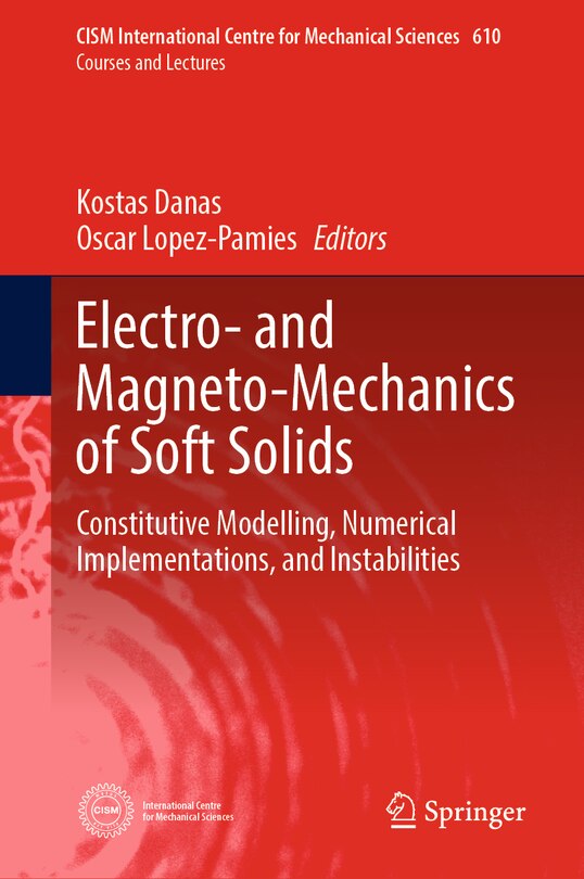 Couverture_Electro- and Magneto-Mechanics of Soft Solids