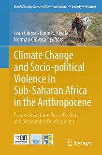 Couverture_Climate Change and Socio-political Violence in Sub-Saharan Africa in the Anthropocene