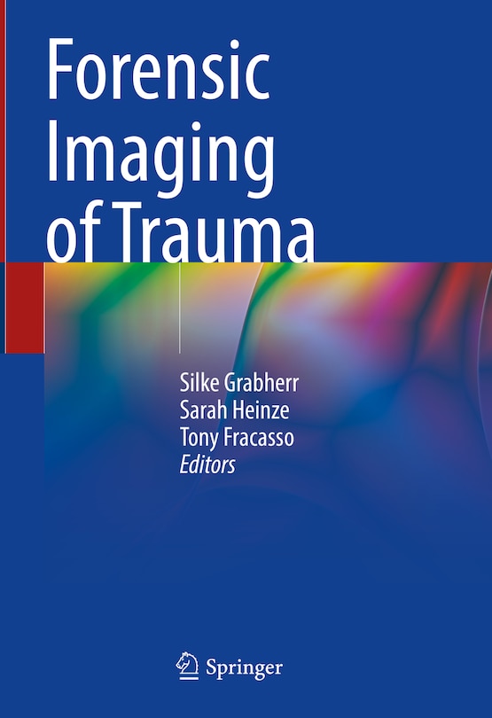 Front cover_Forensic Imaging of Trauma