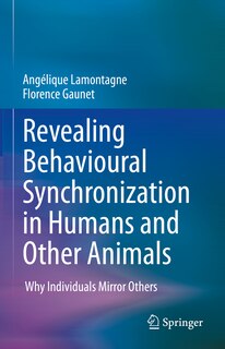 Couverture_Revealing Behavioural Synchronization in Humans and Other Animals
