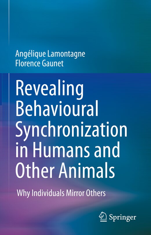 Couverture_Revealing Behavioural Synchronization in Humans and Other Animals