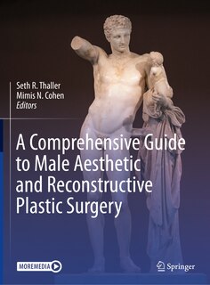 Front cover_A Comprehensive Guide to Male Aesthetic and Reconstructive Plastic Surgery