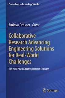 Front cover_Collaborative Research Advancing Engineering Solutions for Real-World Challenges