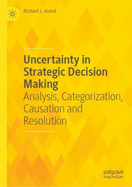 Couverture_Uncertainty in Strategic Decision Making