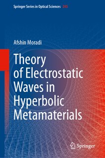 Couverture_Theory of Electrostatic Waves in Hyperbolic Metamaterials