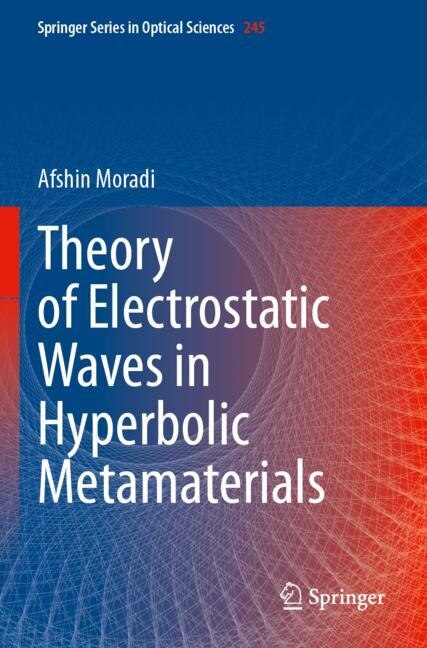 Couverture_Theory of Electrostatic Waves in Hyperbolic Metamaterials
