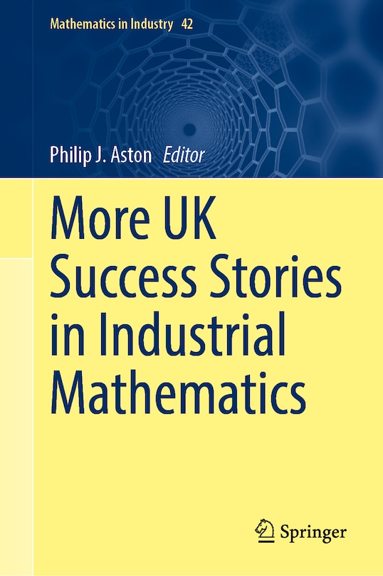 Front cover_More UK Success Stories in Industrial Mathematics