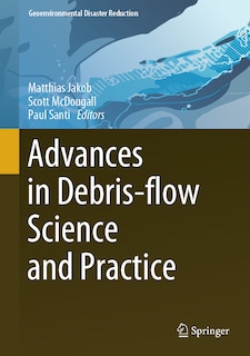 Front cover_Advances in Debris-flow Science and Practice