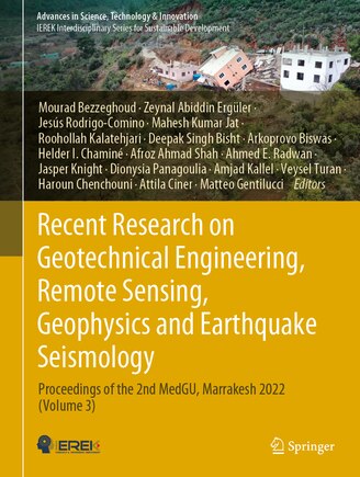 Recent Research on Geotechnical Engineering, Remote Sensing, Geophysics and Earthquake Seismology: Proceedings of the 2nd MedGU, Marrakesh 2022 (Volume 3)