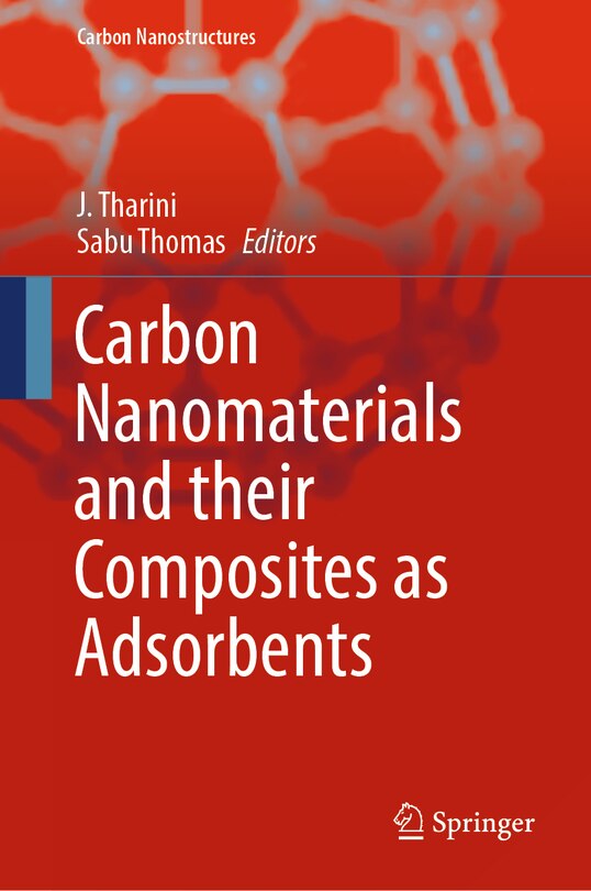 Front cover_Carbon Nanomaterials and their Composites as Adsorbents