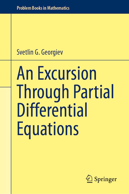 Front cover_An Excursion through Partial Differential Equations