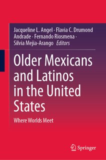 Front cover_Older Mexicans and Latinos in the United States