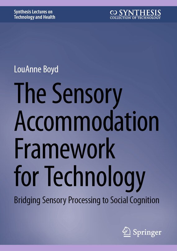 Front cover_The Sensory Accommodation Framework for Technology