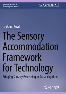Front cover_The Sensory Accommodation Framework for Technology