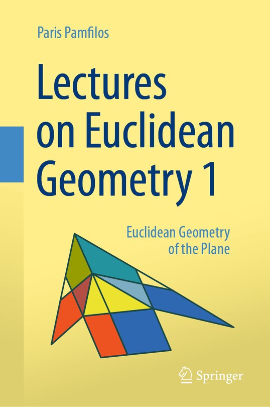 Couverture_Lectures on Euclidean Geometry - Volume 1