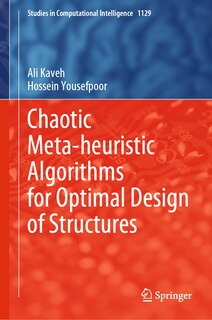 Front cover_Chaotic Meta-Heuristic Algorithms for Optimal Design of Structures