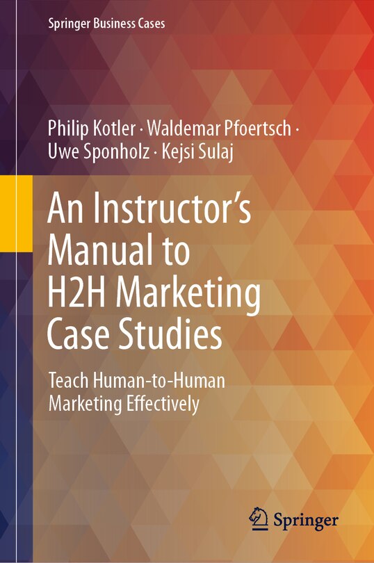 Front cover_An Instructor's Manual to H2H Marketing Case Studies