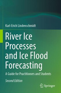 Front cover_River Ice Processes and Ice Flood Forecasting