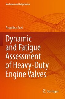 Front cover_Dynamic and Fatigue Assessment of Heavy-Duty Engine Valves