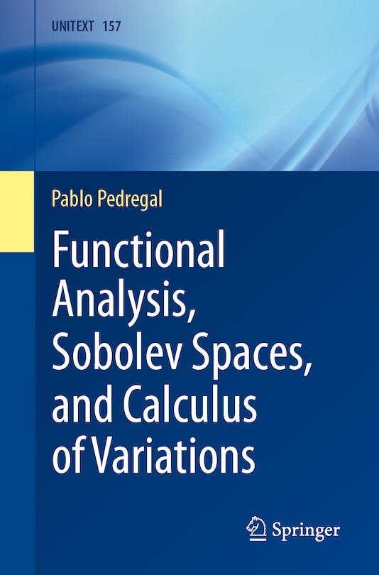 Front cover_Functional Analysis, Sobolev Spaces, and Calculus of Variations
