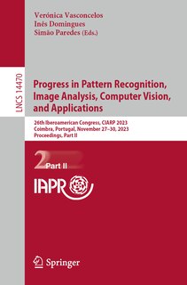 Couverture_Progress in Pattern Recognition, Image Analysis, Computer Vision, and Applications