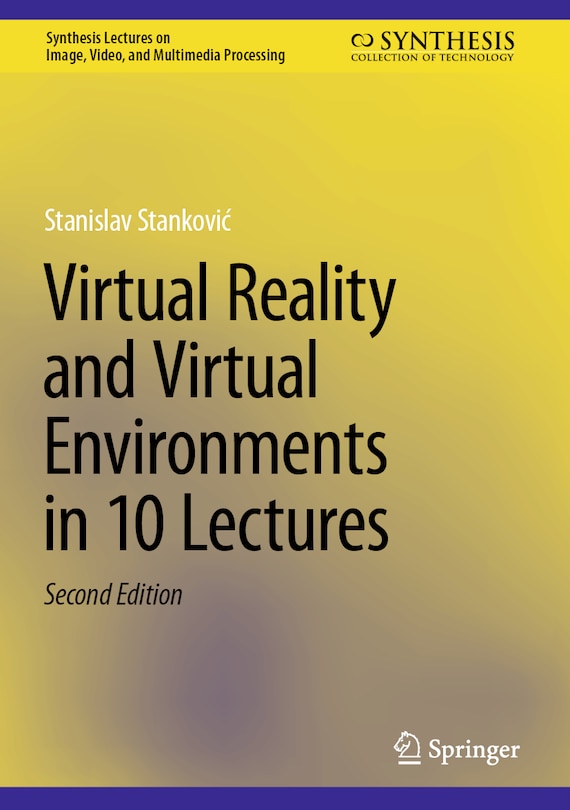 Couverture_Virtual Reality and Virtual Environments in 10 Lectures